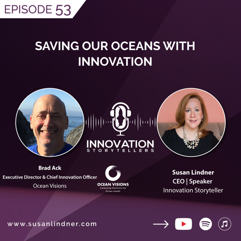 53: Saving Our Oceans with Innovation